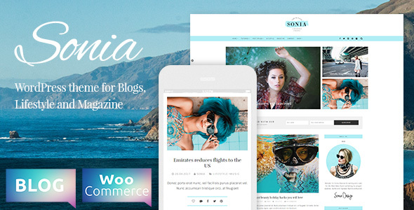 Sonia - A Responsive WordPress Blog and Shop Theme - Personal Blog / Magazine