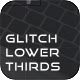 Glitch Modern Lower Thirds Glitch Modern Lower Thirds - VideoHive Item for Sale