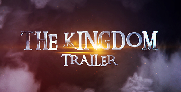 The Kingdom Trailer - VideoHive 20965296