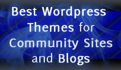 Best Wordpress Themes for Community Sites and Blogs