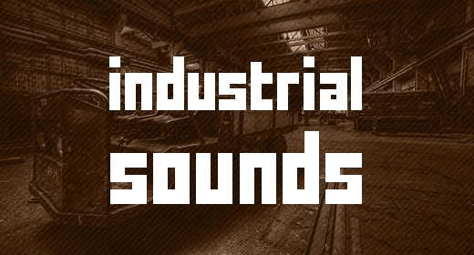 Industrial Sounds