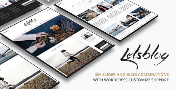 Lets Blog | Responsive Blog WordPress Theme - Personal Blog / Magazine