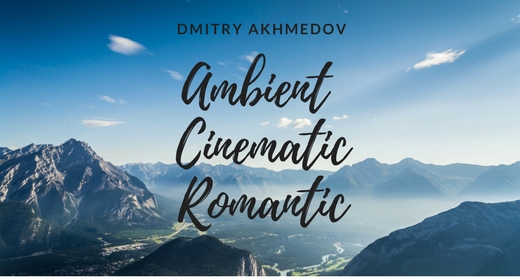 ambient, cinematic, romantic