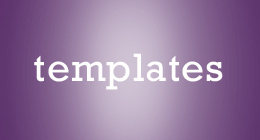 Templates