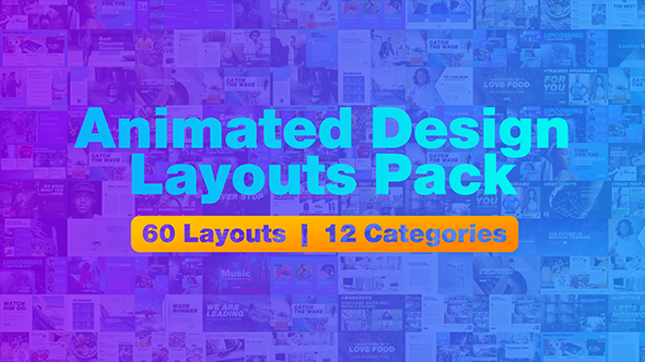 Animated Design Layouts - VideoHive 21025284
