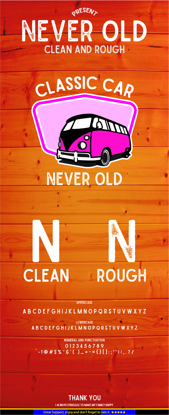 Never Old - Clean and Rough - Condensed Sans-Serif