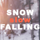 Snow Falling - VideoHive Item for Sale