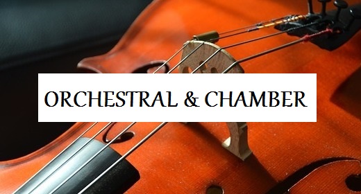 Orchestral and Chamber Music