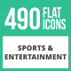 490 Sports & Entertainment Flat Icons