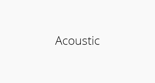 Acoustic