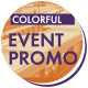 Colorful Event Promo - VideoHive Item for Sale