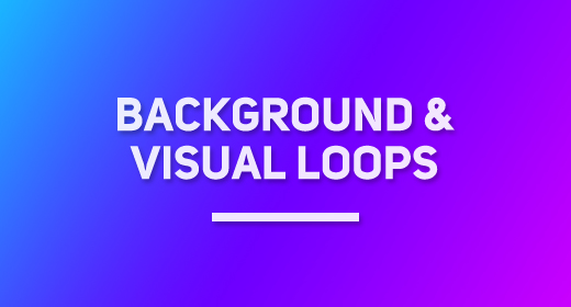 Background Loops