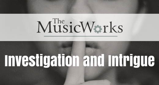 Investigation and Intrigue