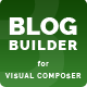 Blog Builder For WPBakery Page Builder Visual Composer
