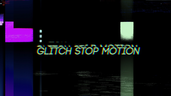 Glitch Stop Motion