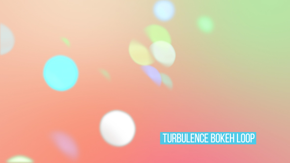 Turbulence Bokeh Loop Overlay And Background V16