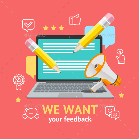 We Want Feedback Concept - Communications Technology