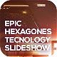 Epic Hexagones Technology Slideshow - VideoHive Item for Sale