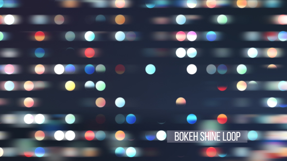 Bokeh Shine Loop V6