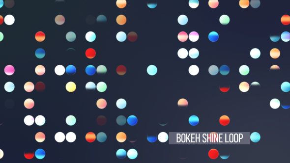 Bokeh Shine Loop V8