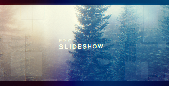 Epic Slideshow - VideoHive 21189683
