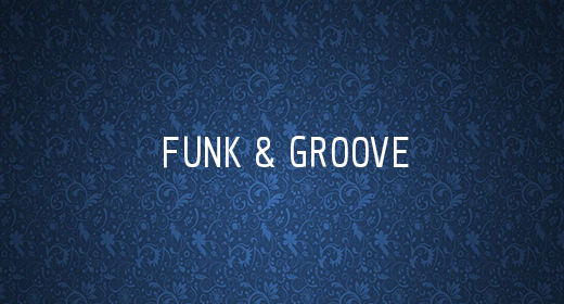 FUNK & GROOVE