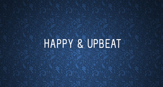 HAPPY & UPBEAT