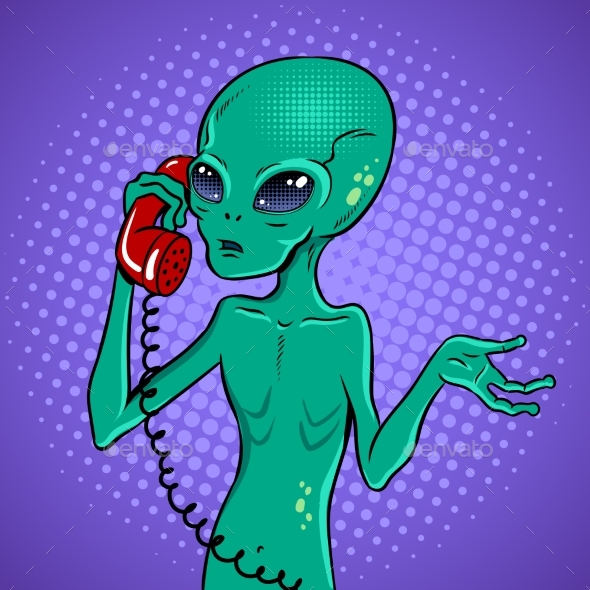 Alien Speaking on Phone Pop Art Vector