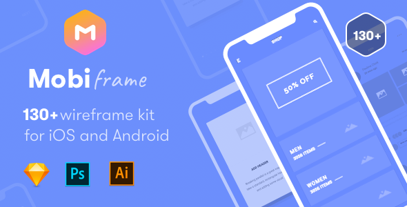 Mobiframe Wireframe Kit 130 Sketch Ai Psd Template By Bearduo