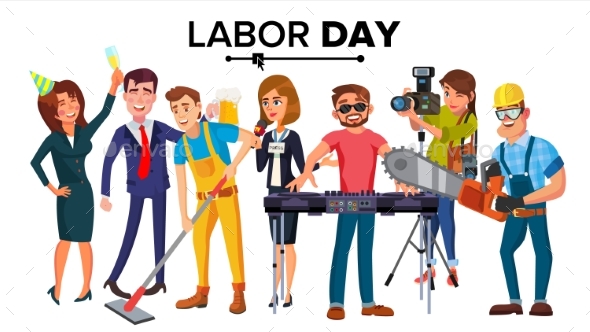 Labor Day Vector. Group Of People. Modern Jobs - Business Conceptual