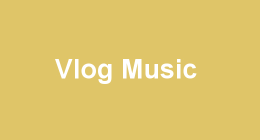 Vlog Music