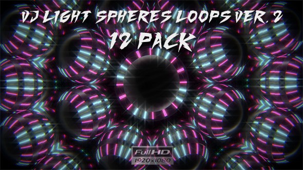 VJ Light Spheres Loops Ver.2 - 12 Pack