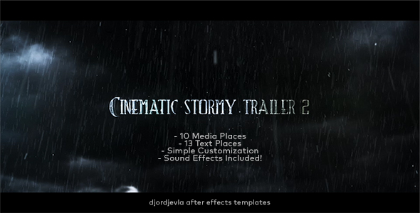 The Cinematic Stormy - VideoHive 21256103