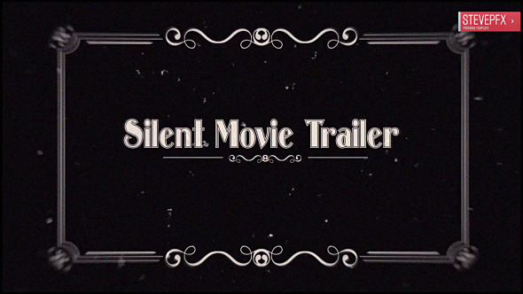 Silent Movie Trailer - VideoHive 21268734