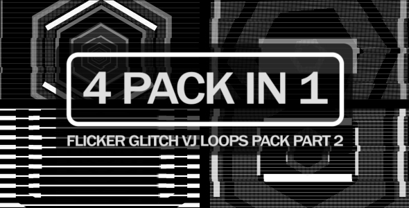 Flicker Glitch VJ Pack Part 2