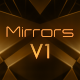 Mirrors V1 - VideoHive Item for Sale