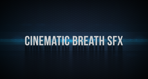 Cinematic Breath SFX