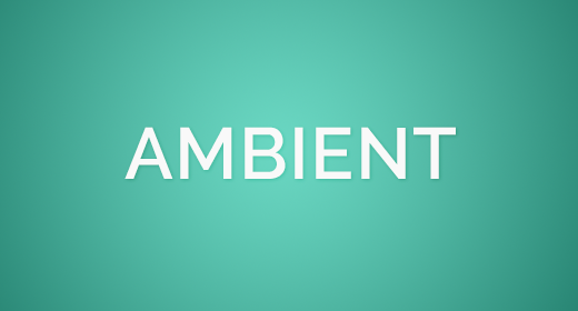 Ambient