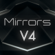Mirrors V4 - VideoHive Item for Sale
