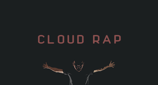 Cloud Rap