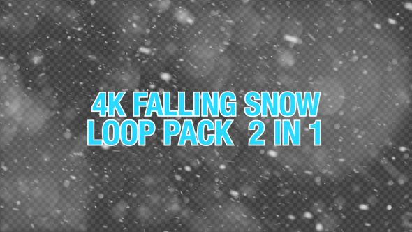 4K Falling Snow Pack 2 in 1