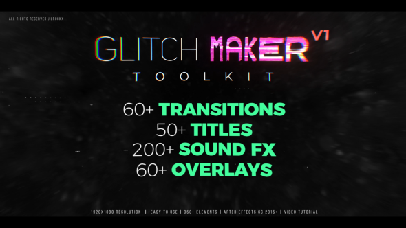 Glitchmaker Toolkit: 350+ Elements
