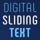 Digital Sliding Text - VideoHive Item for Sale
