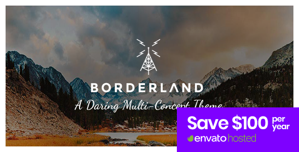 Borderland - A Daring Multi-Concept Theme - Creative WordPress