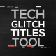Tech Glitch Titles Tool - VideoHive Item for Sale