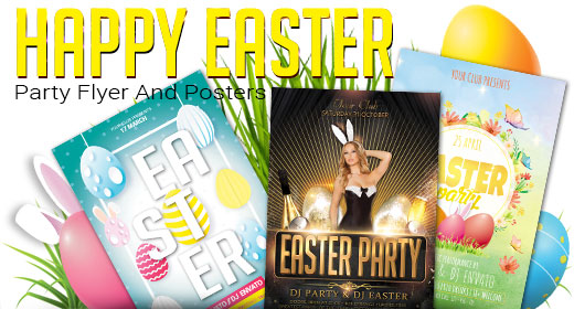 Happy Easter Party Flyer And Posters