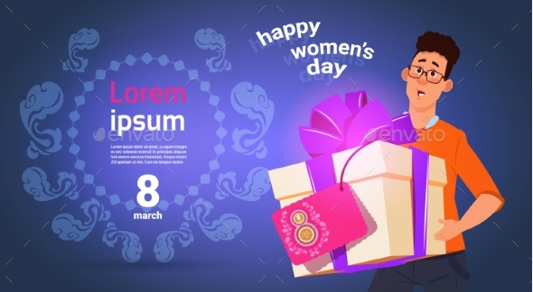 Guy Hold Presnt Box For Happy International Women - Backgrounds Decorative