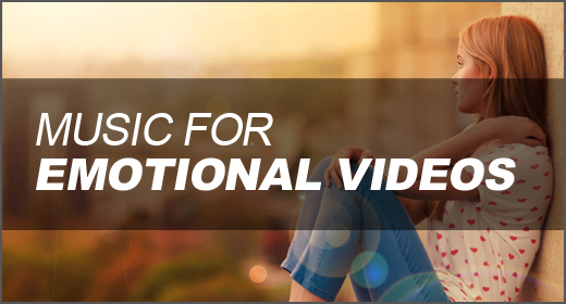 Music for Emotional Videos