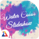 Watercolor Slideshow - VideoHive Item for Sale