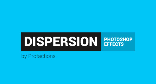 Dispersion Photoshop Effects